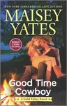 Good Time Cowboy: An Anthology (Original)