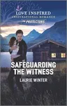 Safeguarding the Witness (Original)