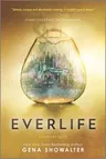 Everlife (First Time Trade)