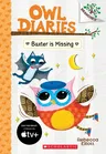 Baxter Is Missing: A Branches Book (Owl Diaries #6): Volume 6