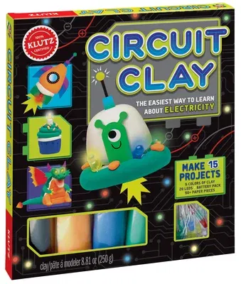 Circuit Clay: The Easiest Way to Learn about Electricity [With 50+ Paper Punch-Outs to Decorate Your Sculptures and Conductive Clay, 20 LEDs, 4 AA Bat