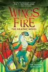 Wings of Fire: The Hidden Kingdom: A Graphic Novel (Wings of Fire Graphic Novel #3): Volume 3 (Library)