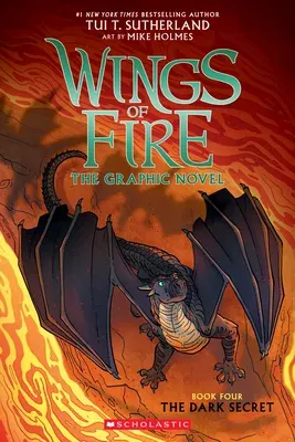 Wings of Fire: The Dark Secret: A Graphic Novel (Wings of Fire Graphic Novel #4): Volume 4