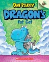 Dragon's Fat Cat: An Acorn Book (Dragon #2): Volume 2