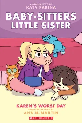 Karen's Worst Day: A Graphic Novel (Baby-Sitters Little Sister #3): Volume 3 (Adapted)