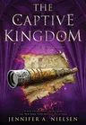 The Captive Kingdom (the Ascendance Series, Book 4): Volume 4