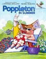 Poppleton in Summer: An Acorn Book (Poppleton #6): Volume 4 (Library)