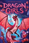 Mei the Ruby Treasure Dragon (Dragon Girls #4): Volume 4