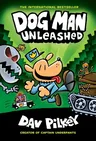 Dog Man Unleashed: A Graphic Novel (Dog Man #2): From the Creator of Captain Underpants: Volume 2