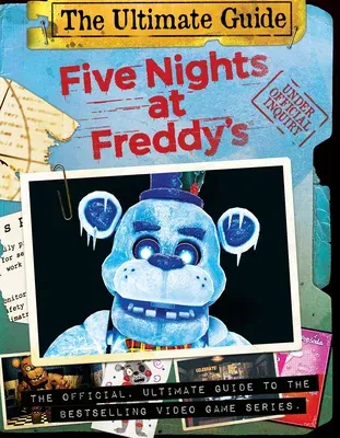 Five Nights at Freddy's Ultimate Guide: An Afk Book