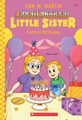 Karen's Birthday (Baby-Sitters Little Sister #7)