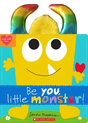 Be You, Little Monster!