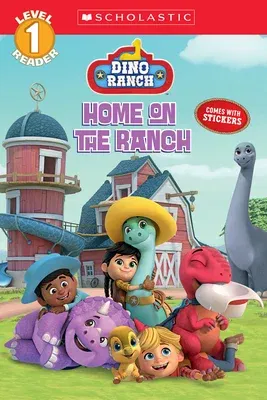 Home on the Ranch (Dino Ranch)