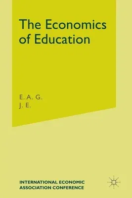 The Economics of Education (Softcover Reprint of the Original 1st 1966)