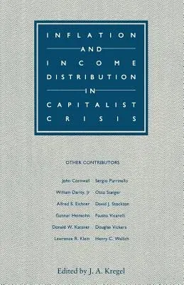 Inflation and Income Distribution in Capitalist Crisis (1989)