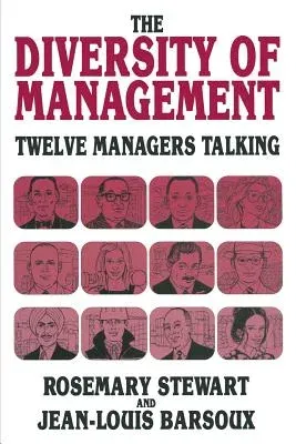 The Diversity of Management: Twelve Managers Talking (1994)