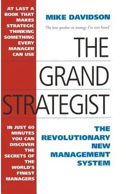 The Grand Strategist: The Revolutionary New Management System (1995)