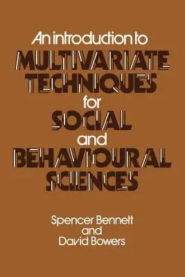 An Introduction to Multivariate Techniques for Social and Behavioural Sciences (1976)