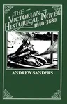 The Victorian Historical Novel 1840-1880 (1978)