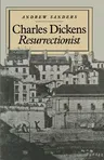 Charles Dickens Resurrectionist (1982)