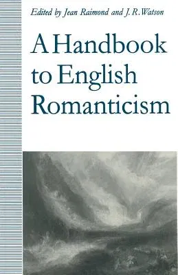 A Handbook to English Romanticism (1992)