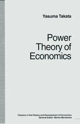 Power Theory of Economics (1995)