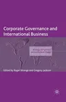 Corporate Governance and International Business: Strategy, Performance and Institutional Change (2008)