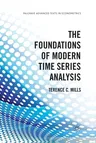 The Foundations of Modern Time Series Analysis (2011)