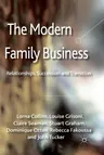 The Modern Family Business: Relationships, Succession and Transition (2012)