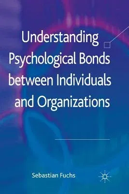 Understanding Psychological Bonds Between Individuals and Organizations: The Coalescence Model of Organizational Identification (2012)