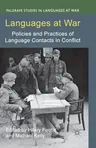 Languages at War: Policies and Practices of Language Contacts in Conflict (2012)