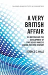 A Very British Affair: Six Britons and the Development of Time Series Analysis During the Twentieth Century (2013)