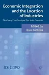 Economic Integration and the Location of Industries: The Case of Less Developed East Asian Countries (2012)