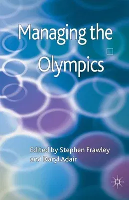 Managing the Olympics (2013)