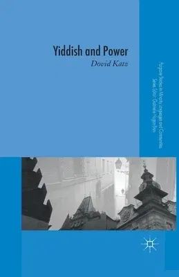 Yiddish and Power (2015)