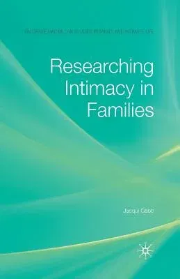 Researching Intimacy in Families (2010)