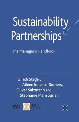 Sustainability Partnerships: The Manager's Handbook (2009)