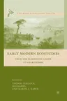 Early Modern Ecostudies: From the Florentine Codex to Shakespeare (2008)