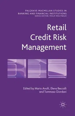 Retail Credit Risk Management (2013)