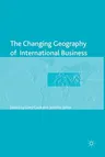 The Changing Geography of International Business (2013)