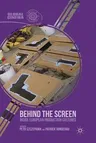 Behind the Screen: Inside European Production Cultures (2013)