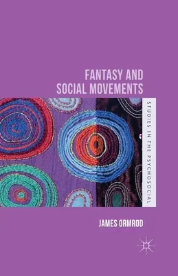 Fantasy and Social Movements (2014)