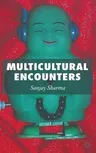 Multicultural Encounters (2006)