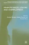 Minimum Wages, Low Pay and Unemployment (2004)