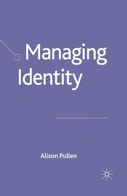 Managing Identity (2006)