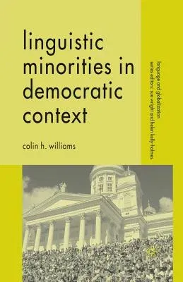 Linguistic Minorities in Democratic Context (2008)