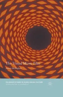 The Visual Music Film (2015)