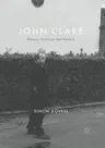 John Clare: Nature, Criticism and History (2017)