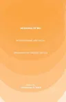 Meanings of Me: Interpersonal and Social Dimensions of Chronic Fatigue (2015)