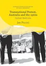 Transnational Protest, Australia and the 1960s (2016)